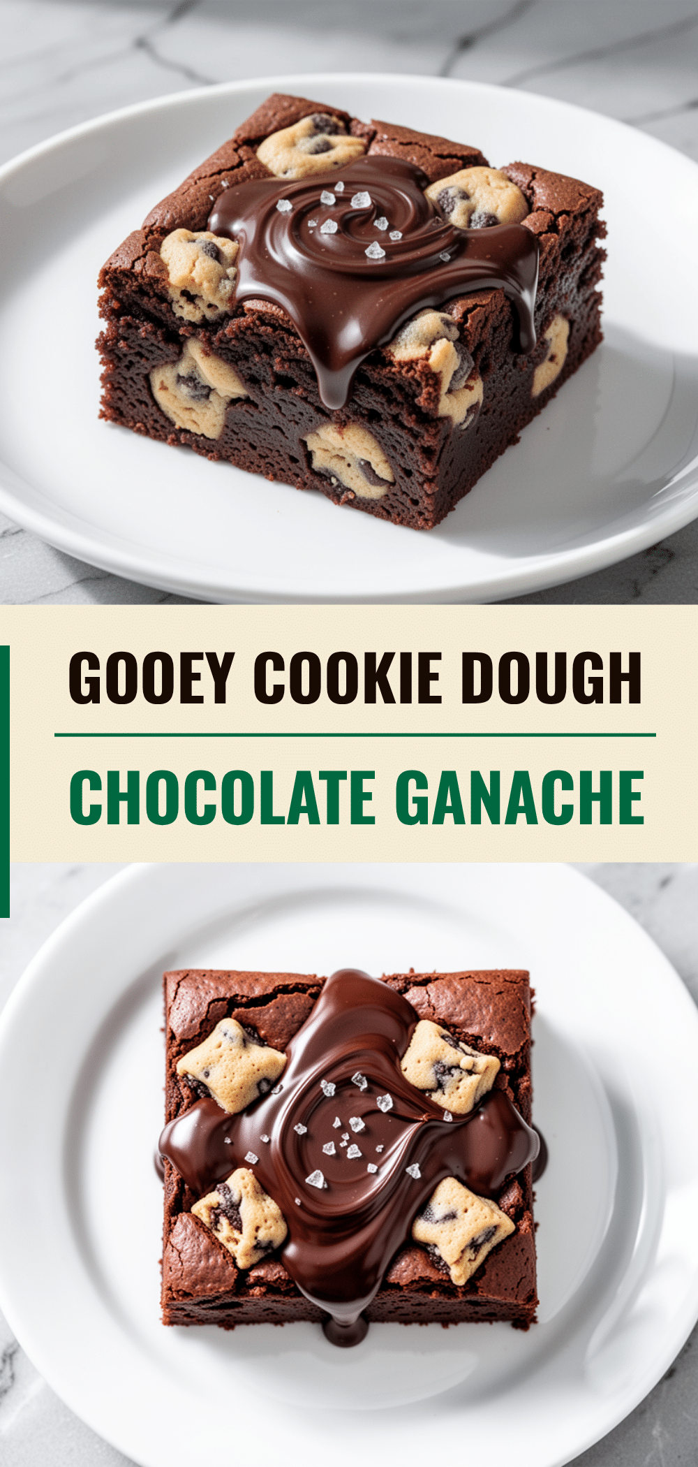 Gooey Cookie Dough Brownies with Chocolate Ganache: The Best Easy Dessert 5 gooey cookie dough brownies with chocolate ganache recipe