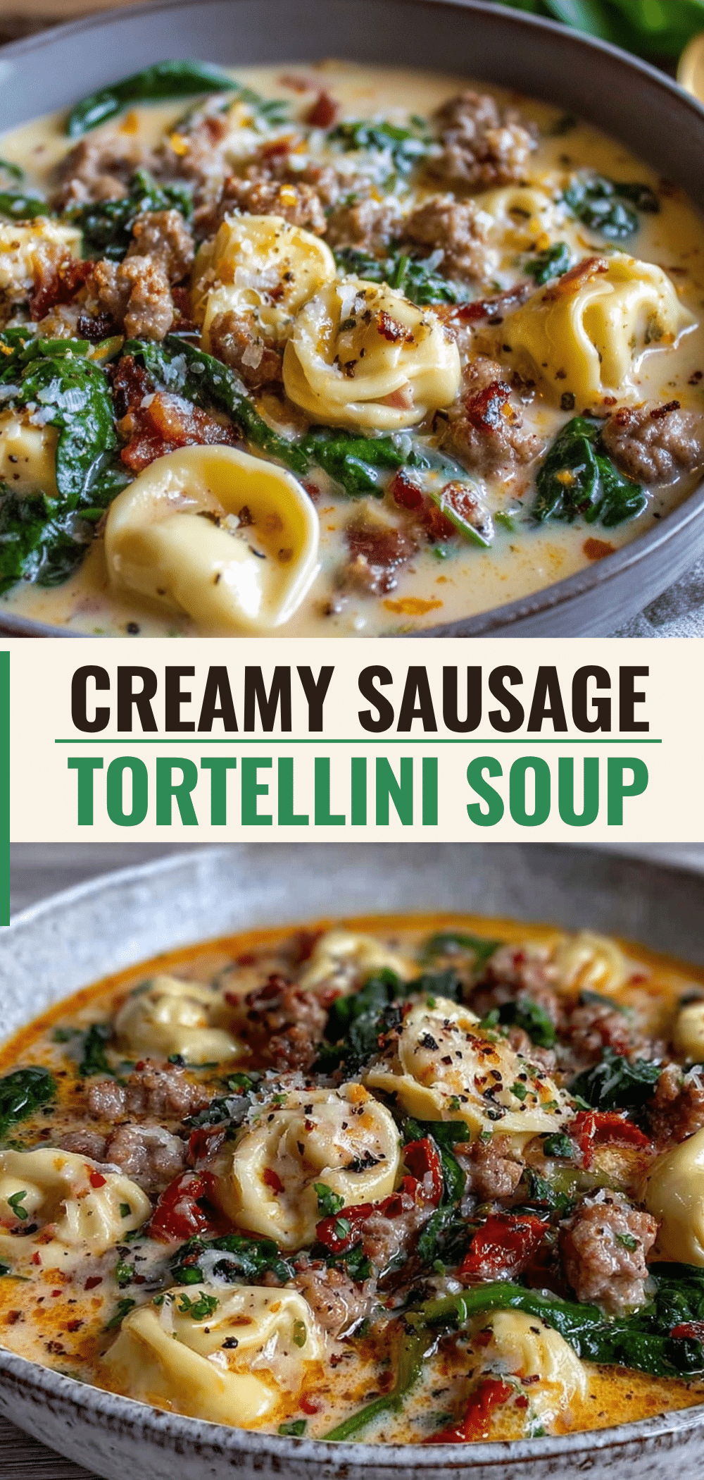 Creamy Tortellini Soup with Sausage: Grandmother’s Way 5 Creamy Tortellini Soup with Sausage recipe